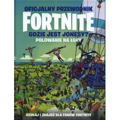 FORTNITE. GDZIE JEST JONESY? POLOWANIE NA ŁUPY