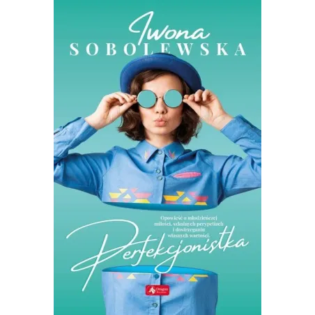 PERFEKCJONISTKA Iwona Sobolewska
