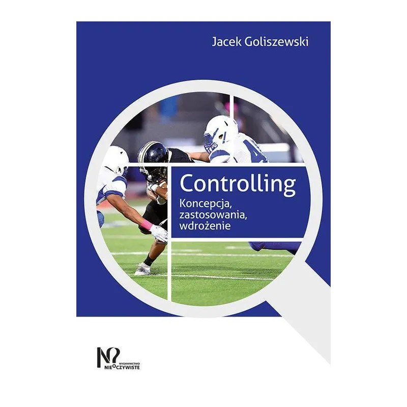 Controlling Koncepcja zastosowania wdrożenie Goliszewski Jacek