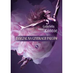 TAŃCZĄC NA CZUBKACH PALCÓW - MG
