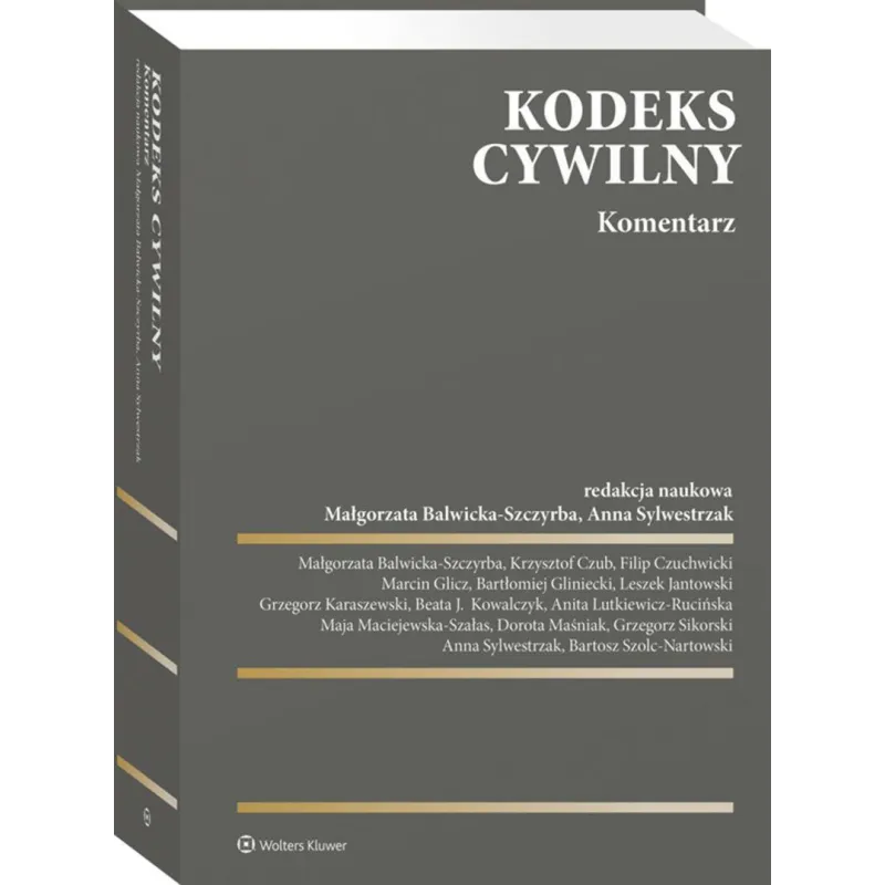KODEKS CYWILNY. KOMENTARZ
