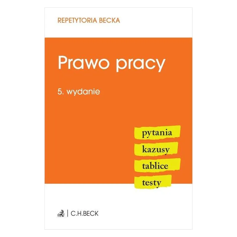 PRAWO PRACY. PYTANIA, KAZUSY, TABLICE, TESTY