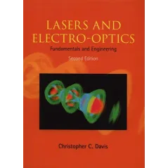 LASERS AND ELECTROOPTICS Christopher C. Davis