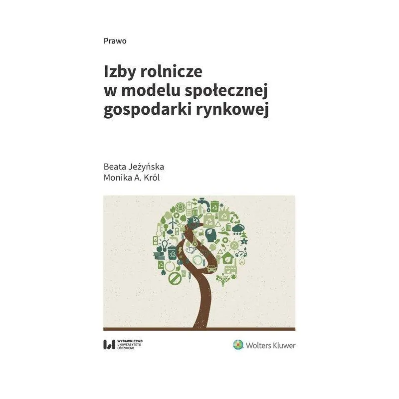 IZBY ROLNICZE W MODELU SPOŁECZNEJ GOSPODARKI RYNKOWEJ