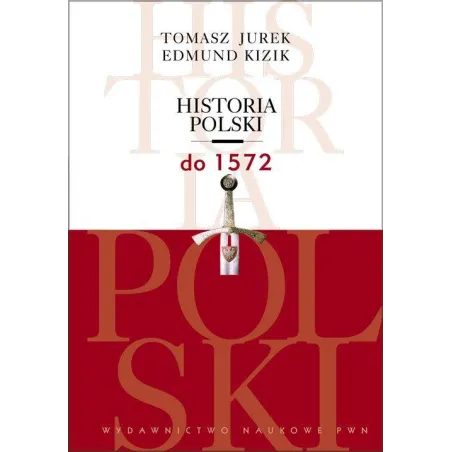 Jurek Tomasz, Kizik Edmund