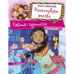 DZIEWCZYŃSKA PACZKA. FATIMA I TAJEMNICZA KRADZIEŻ Paola Zannoner