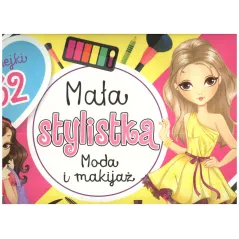 MAŁA STYLISTKA MODA I MAKIJAŻ 