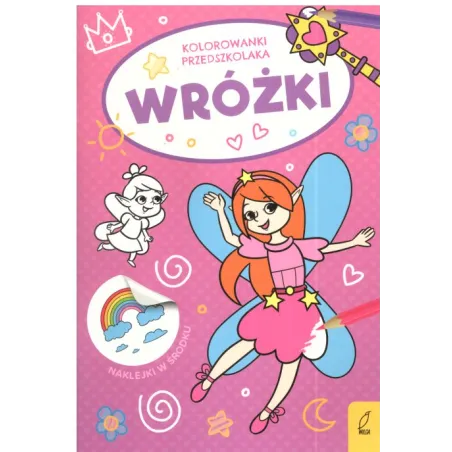 KOLOROWANKI PRZEDSZKOLAKA WRÓŻKI 