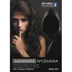 ANONIMOWE WYZNANIA Łukasz Podlipski - Novae Res