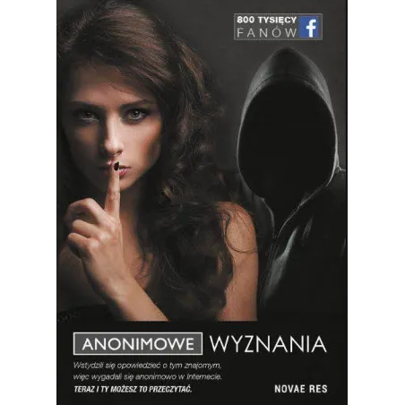 ANONIMOWE WYZNANIA Łukasz Podlipski - Novae Res