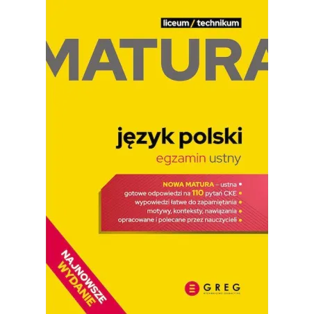 Język Polski. Matura. Egzamin Ustny. Repetytorium Maturalne