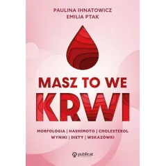 MASZ TO WE KRWI