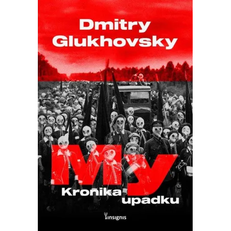 MY. KRONIKA UPADKU