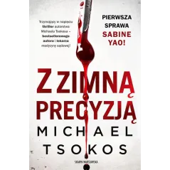 Z ZIMNĄ PRECYZJĄ