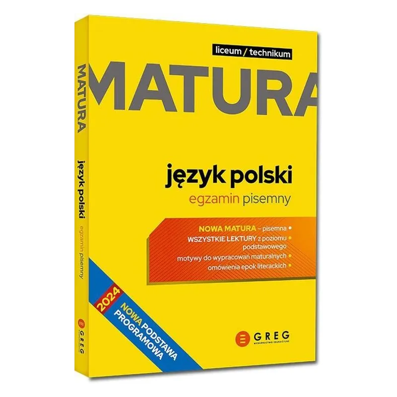 MATURA JĘZYK POLSKI. EGZAMIN PISEMNY REPETYTORIUM MATURALNE