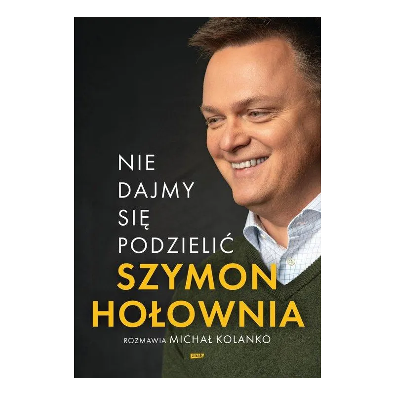 NIE DAJMY SIĘ PODZIELIĆ