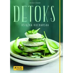 DETOKS. KSIĄŻKA KUCHARSKA - Jedność