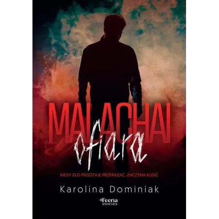 Malachai Ofiara Malachai Ofiara