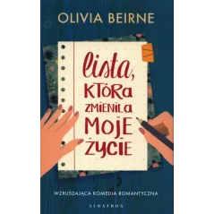 LISTA KTÓRA ZMIENIŁA MOJE ŻYCIE Olivia Beirne