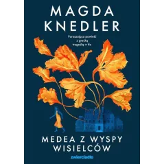 MEDEA Z WYSPY WISIELCÓW