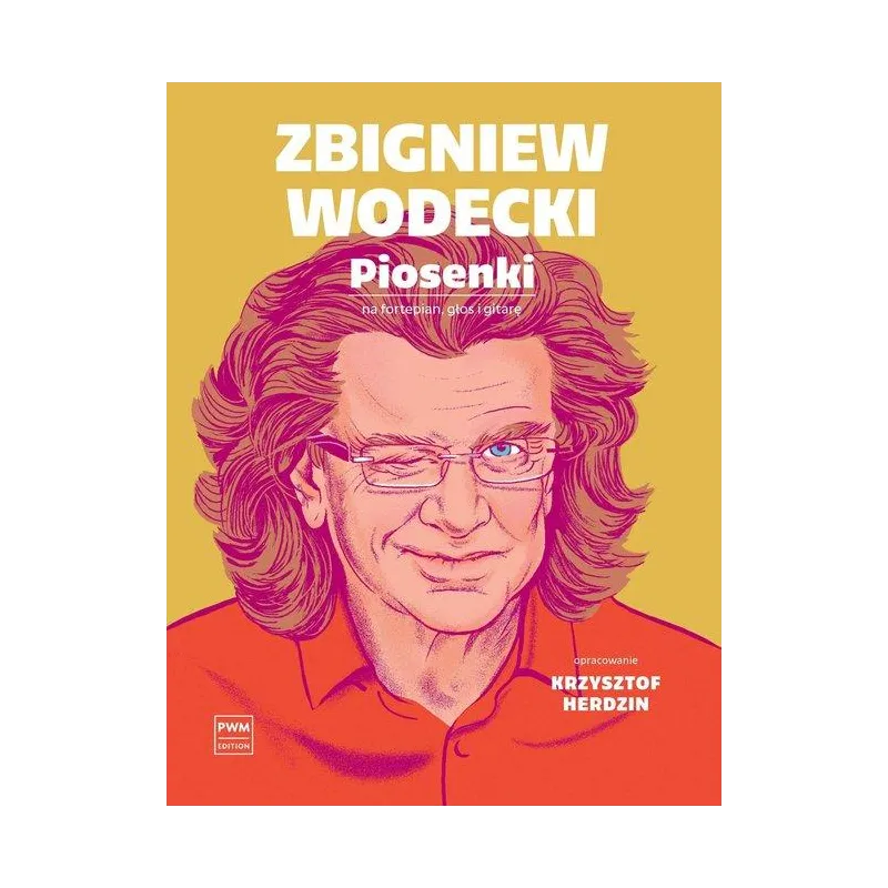 ZBIGNIEW WODECKI. PIOSENKI NA FORTEPIAN, GŁOS I GITARĘ