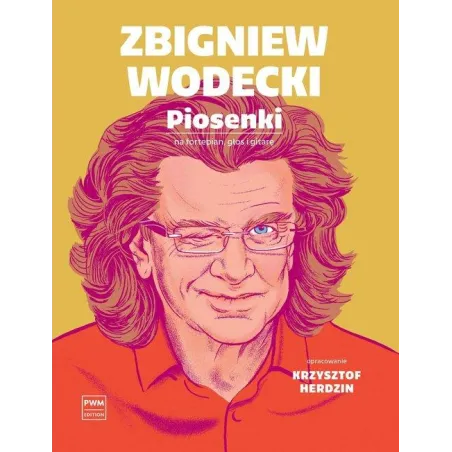 ZBIGNIEW WODECKI. PIOSENKI NA FORTEPIAN, GŁOS I GITARĘ