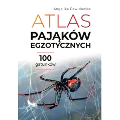 ATLAS PAJĄKÓW EGZOTYCZNYCH