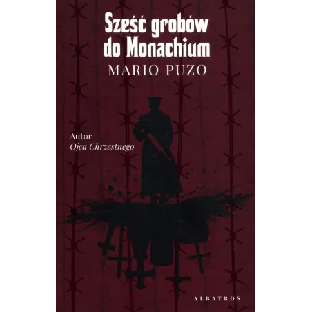 SZEŚĆ GROBÓW DO MONACHIUM