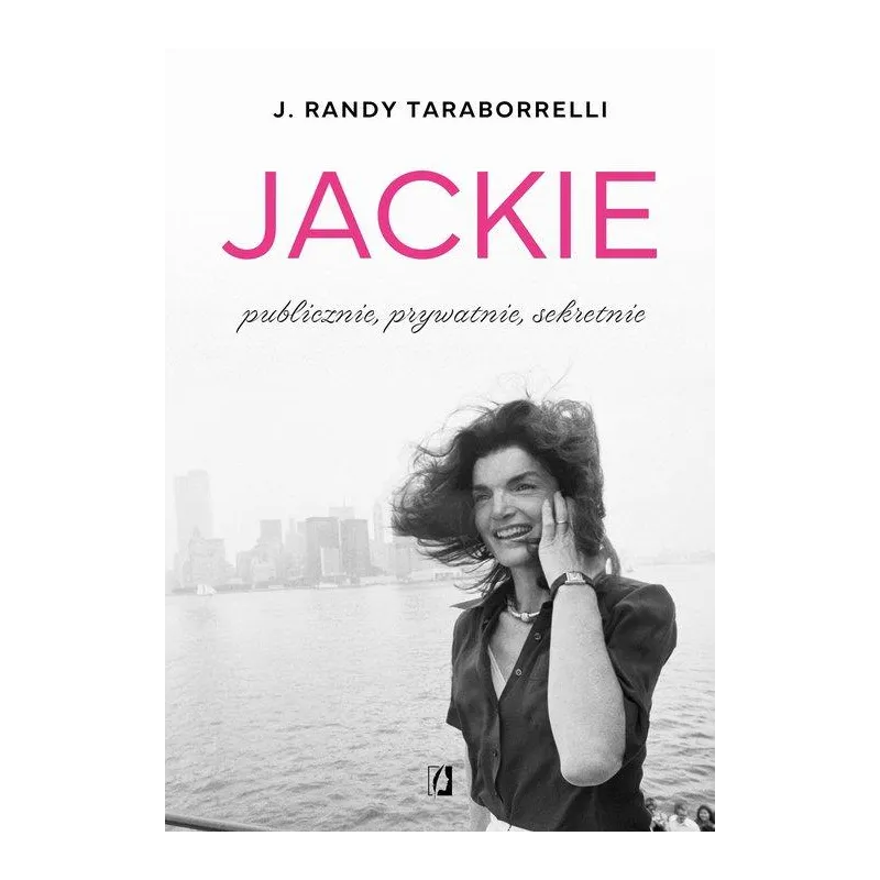 JACKIE: PUBLICZNIE, PRYWATNIE, SEKRETNIE