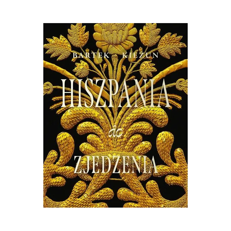 HISZPANIA DO ZJEDZENIA