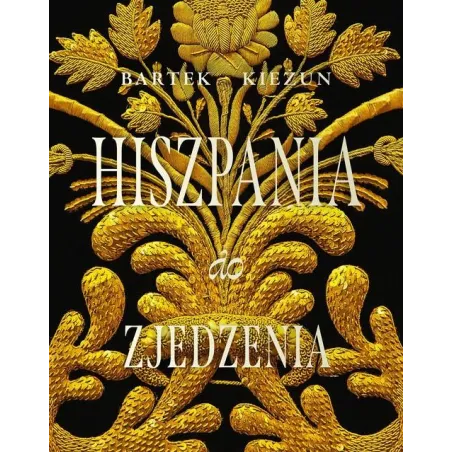 HISZPANIA DO ZJEDZENIA