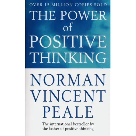 THE POWER OF POSITIVE THINKING