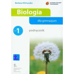 BIOLOGIA 1 PODRĘCZNIK DLA GMNAZJUM Barbara Klimuszko - Wydawnictwo Żak