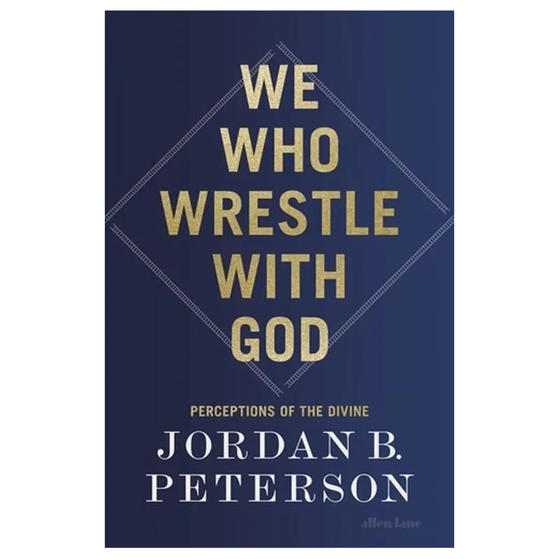 WE WHO WRESTLE WITH GOD