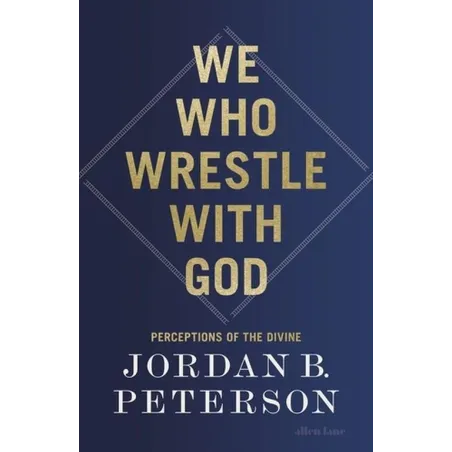 WE WHO WRESTLE WITH GOD