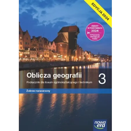 OBLICZA GEOGRAFII 3. PODRĘCZNIK ZAKRES ROZSZERZONY