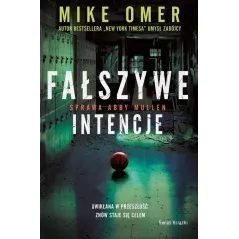 FAŁSZYWE INTENCJE