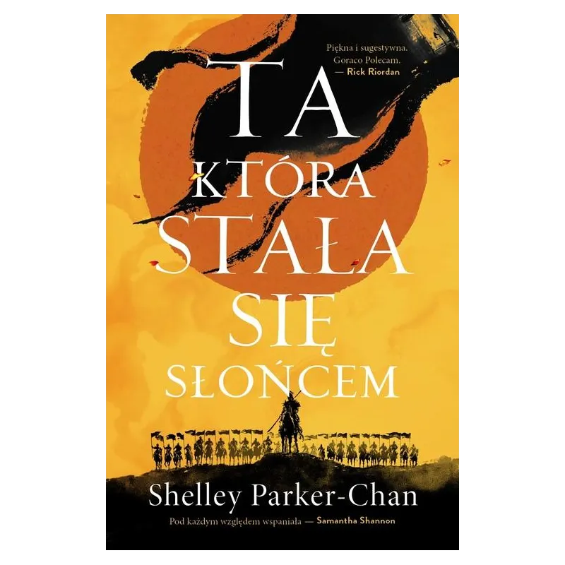 TA, KTÓRA STAŁA SIĘ SŁOŃCEM. CYKL ŚWIETLISTY CESARZ. TOM 1