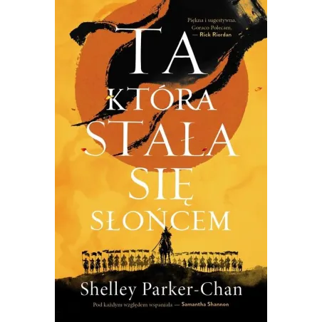 TA, KTÓRA STAŁA SIĘ SŁOŃCEM. CYKL ŚWIETLISTY CESARZ. TOM 1