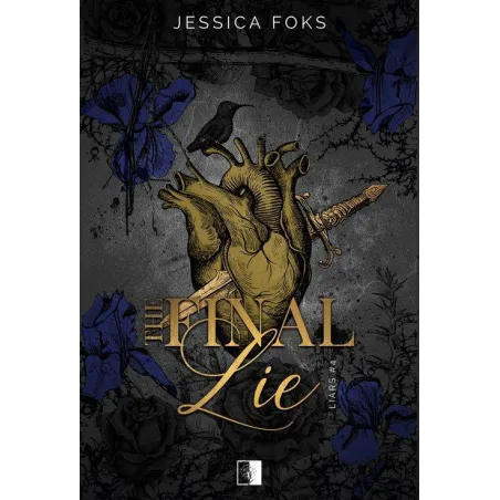 THE FINAL LIE. LIARS 4