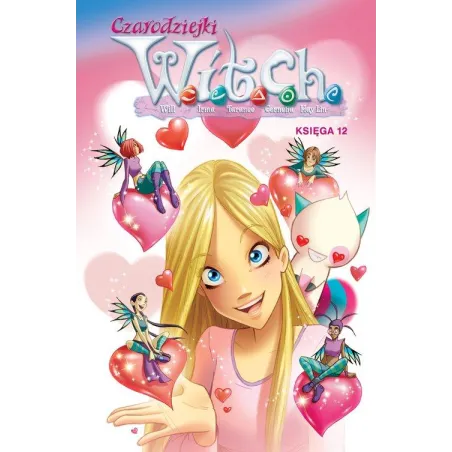 CZARODZIEJKI W.I.T.C.H. KSIĘGA 12