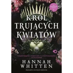 KRÓL TRUJĄCYCH KWIATÓW