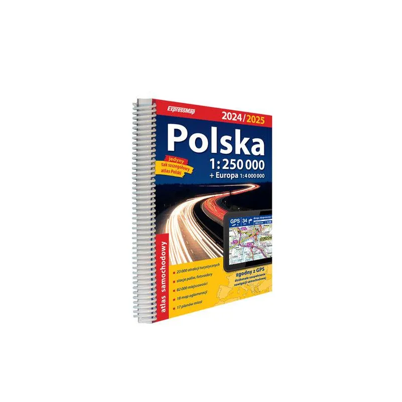 POLSKA ATLAS SAMOCHODOWY 2024/25 1:250 000