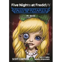 FIVE NIGHTS AT FREDDY'S TALES FROM THE PIZZAPLEX NEXIE 6