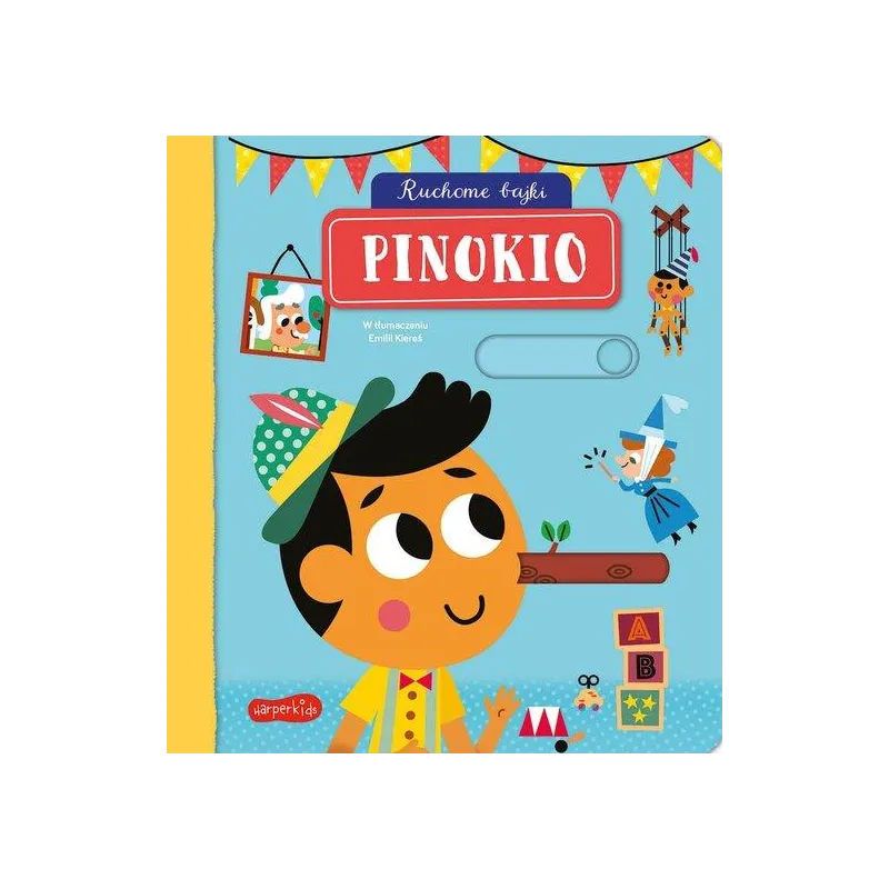 PINOKIO. RUCHOME BAJKI