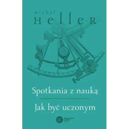 Spotkania Z Nauką Jak Być Uczonym Spotkania Z Nauką Jak Być Uczonym