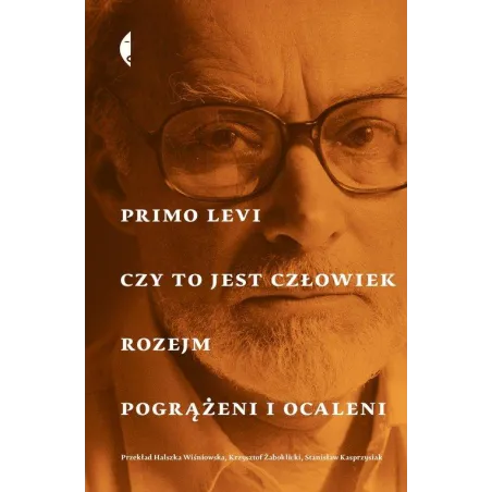 CZY TO JEST CZŁOWIEK. ROZEJM, POGRĄŻENI I OCALENI