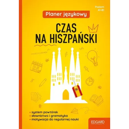 PLANER JĘZYKOWY. CZAS NA HISZPAŃSKI