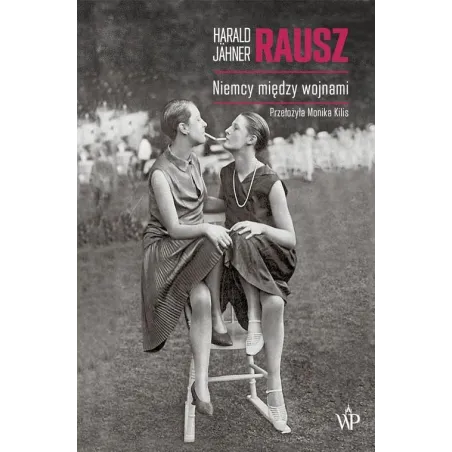 RAUSZ NIEMCY MIĘDZY WOJNAMI