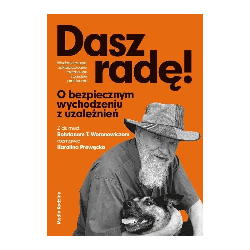 DASZ RADĘ! O BEZPIECZNYM WYCHODZENIU Z UZALEŻNIEŃ